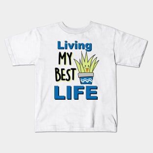 Living My Best Life Kids T-Shirt